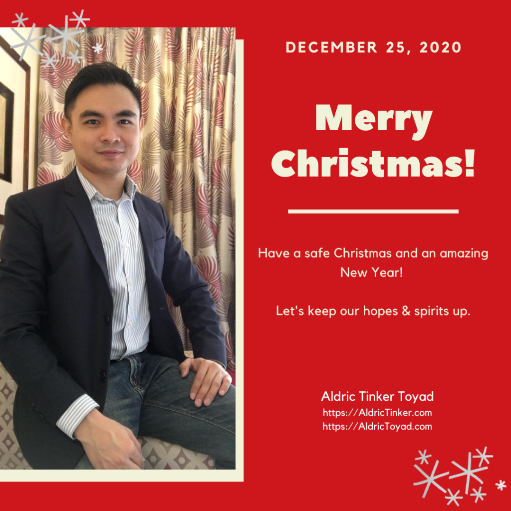 Christmas 2020 greetings from Aldric Tinker Toyad on AldricToyad.com.